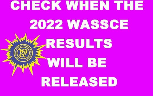 2022 Wassce Results